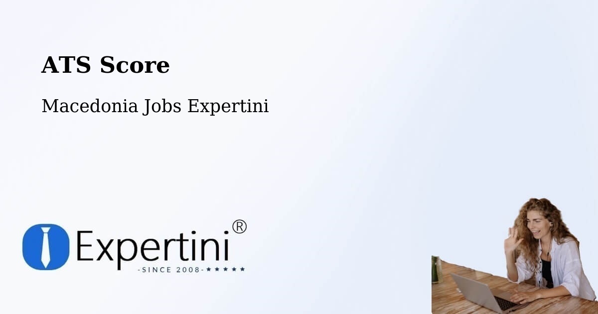 Resume ATS Score & Job Description Match Tool – Gradsko - Macedonia Jobs Expertini