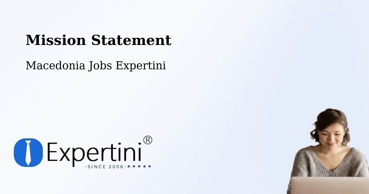 Corporate Mission – Gradsko - Macedonia Jobs Expertini